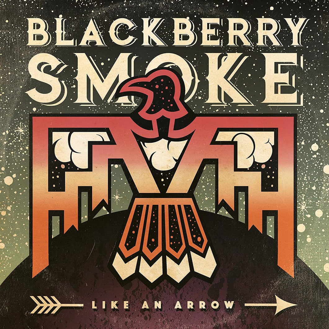 BLACKBERRY SMOKE - LIKE AN ARROW (2xLP)