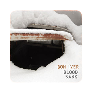 BON IVER - BLOOD BANK (12" EP)