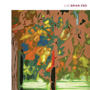 BRIAN ENO - LUX (LP)
