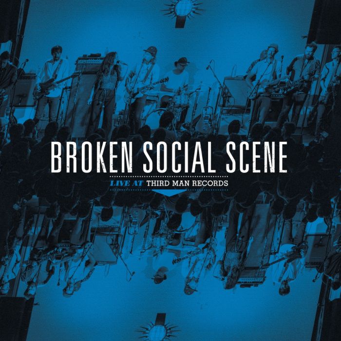 BROKEN SOCIAL SCENE - LIVE AT THIRD MAN RECORDS (12