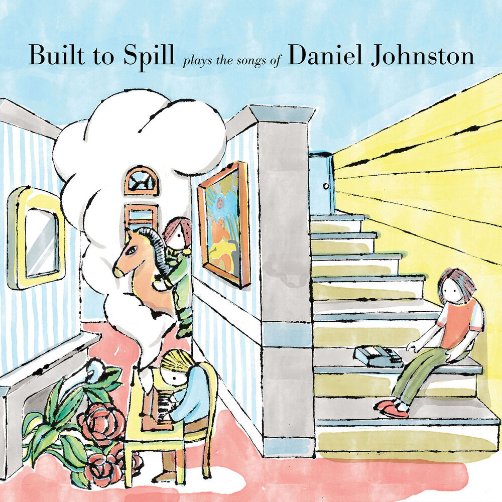 BUILT TO SPILL - PLAYS THE SONGS OF DANIEL JOHNSTON (CASSETTE)