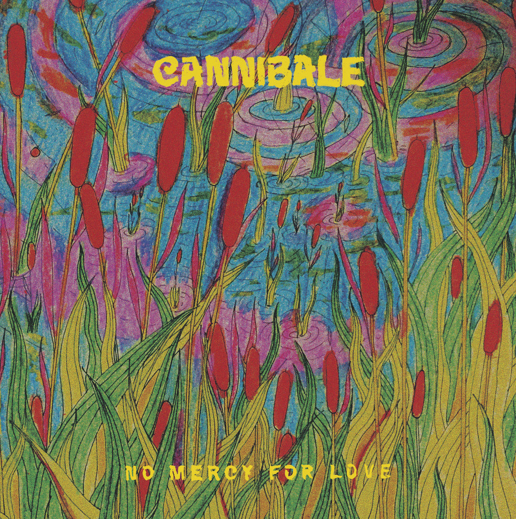 CANNIBALE - NO MERCY FOR LOVE (LP)
