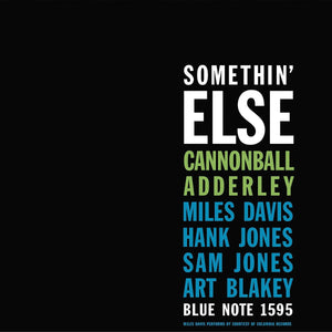 CANNONBALL ADDERLEY - SOMETHIN' ELSE (BLUE NOTE CLASSIC VINYL SERIES LP)