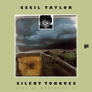 CECIL TAYLOR - SILENT TONGUES (LP)