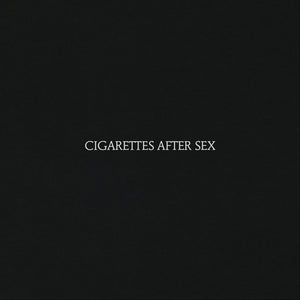 CIGARETTES AFTER SEX - CIGARETTES AFTER SEX (LP)