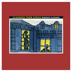 CLEANERS FROM VENUS - MIDNIGHT CLEANERS (LP)