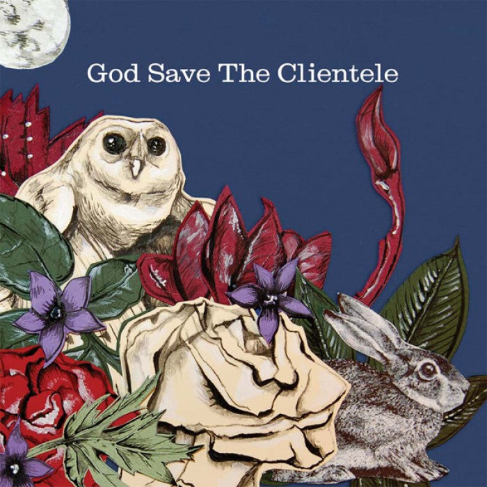 CLIENTELE - GOD SAVE THE CLIENTELE (LP)