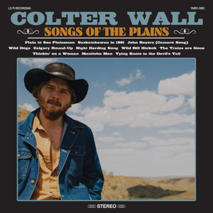 COLTER WALL - SONGS OF THE PLAINS (LP)
