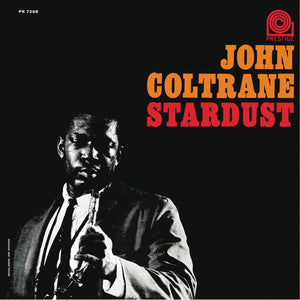 JOHN COLTRANE - STARDUST (LP)