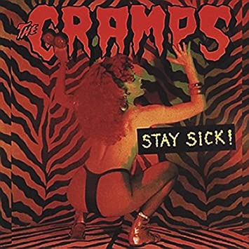 CRAMPS - STAY SICK (LP)