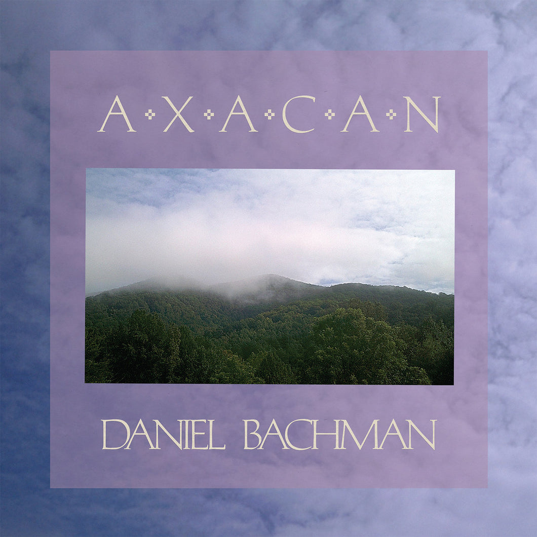 DANIEL BACHMAN - AXACAN (LP)