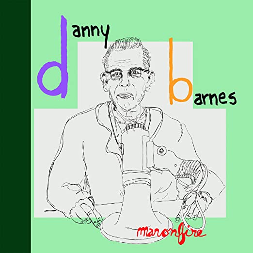 DANNY BARNES - MAN ON FIRE (LP)