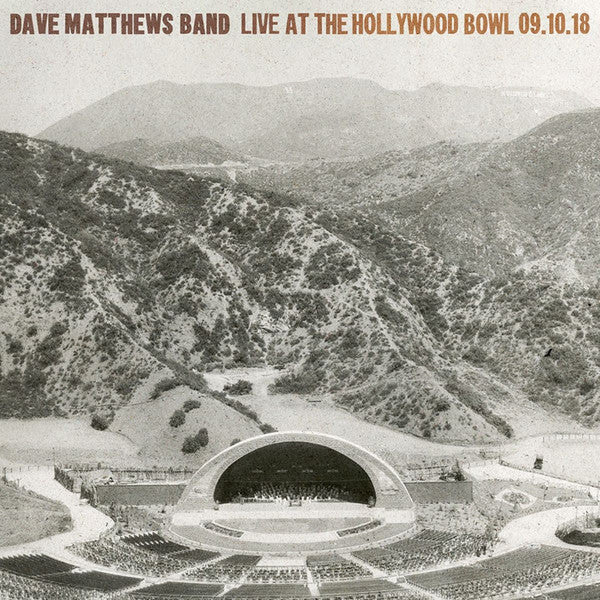 DAVE MATTHEWS BAND - LIVE AT THE HOLLYWOOD BOWL 09.10.18 (5xLP BOX SET)