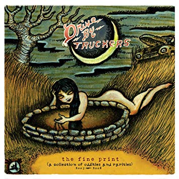DRIVE-BY TRUCKERS - THE FINE PRINT: A COLLECTION OF ODDITIES AND RARITIES 2003-3008 (2xLP)