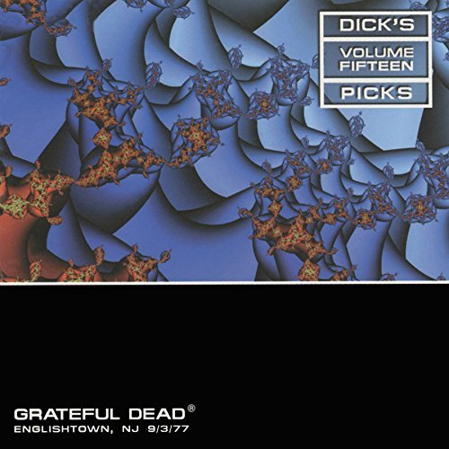 GRATEFUL DEAD - DICK'S PICKS VOL. 15: ENGLISHTOWN, NJ 9/3/77 (3xCD)