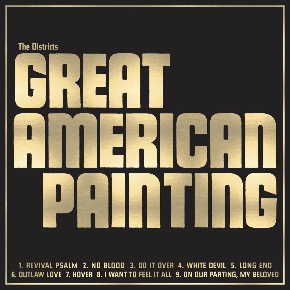 DISTRICTS - GREAT AMERICAN PAINTING (LP)
