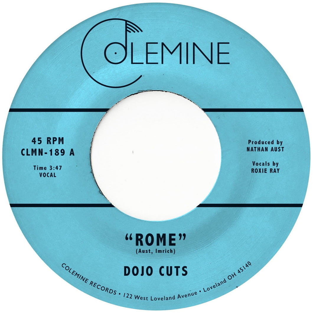 DOJO CUTS - ROME b/w FALLING IN LOVE AGAIN (7