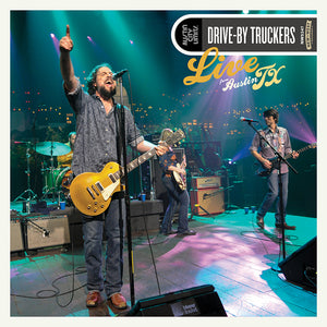 DRIVE-BY TRUCKERS - LIVE FROM AUSTIN, TX (2xLP)