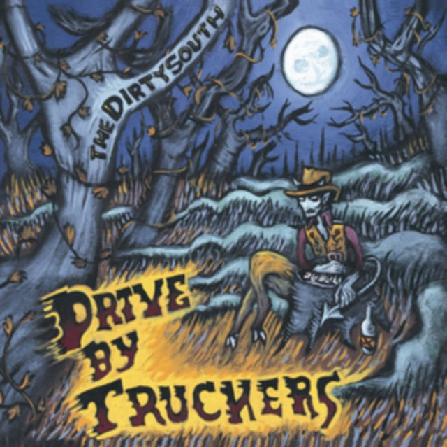 DRIVE-BY TRUCKERS - THE DIRTY SOUTH (2xLP)