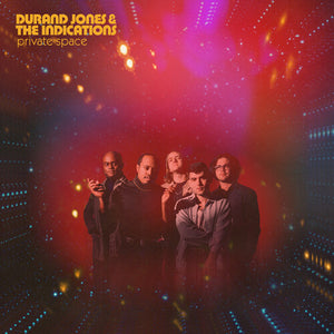 DURAND JONES and the INDICATIONS - PRIVATE SPACE (LP)