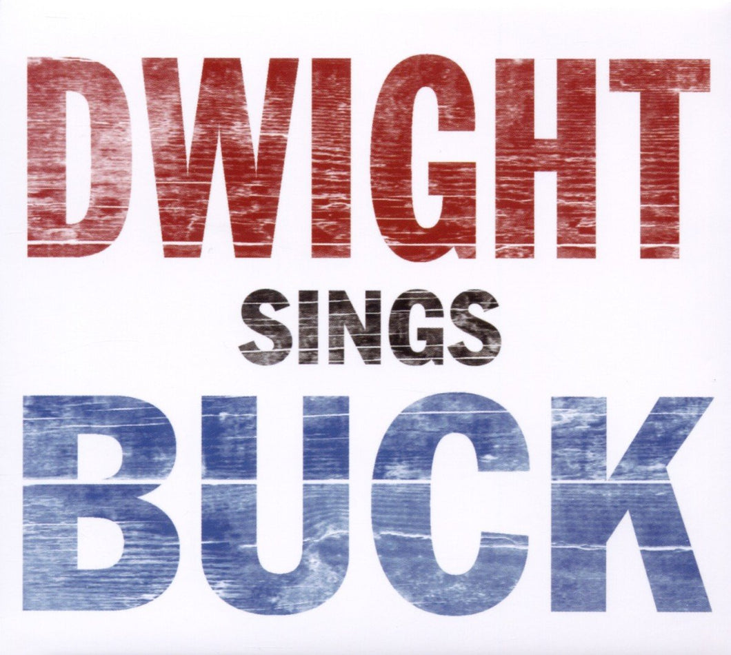 DWIGHT YOAKAM - DWIGHT SINGS BUCK (LP)