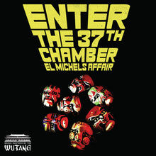 Load image into Gallery viewer, EL MICHELS AFFAIR - ENTER THE 37TH CHAMBER (LP/CD/CASSETTE)
