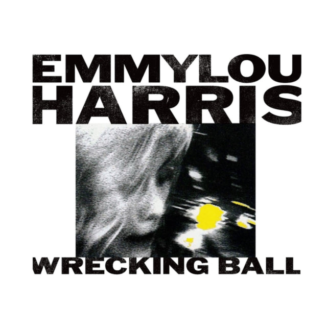 EMMYLOU HARRIS - WRECKING BALL (LP)