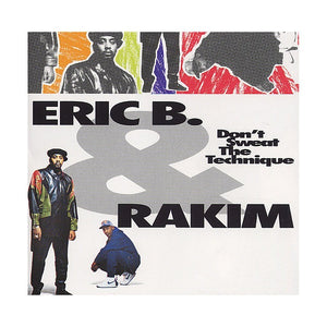 ERIC B. AND RAKIM - DON'T SWEAT THE TECHNIQUE (2xLP)