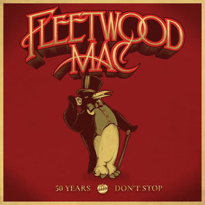 FLEETWOOD MAC - 50 YEARS: DON’T STOP (5xLP BOX SET)