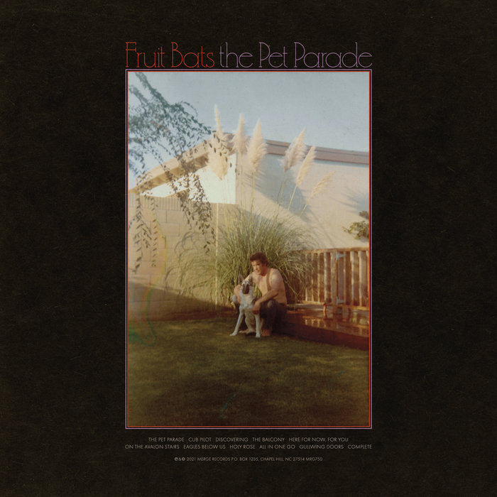 FRUIT BATS - THE PET PARADE (LP)