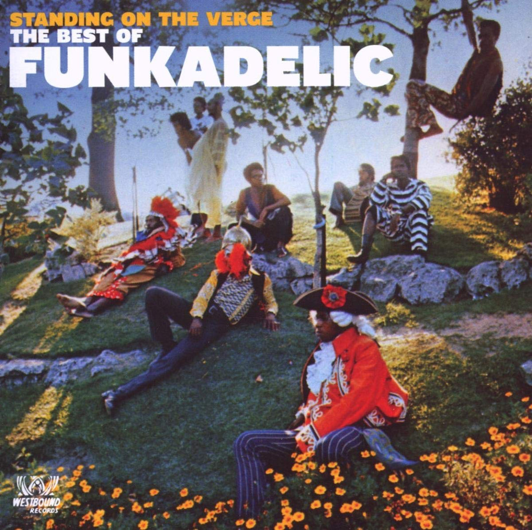 FUNKADELIC - STANDING ON THE VERGE: THE BEST OF FUNKADELIC (LP)