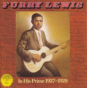 FURRY LEWIS - IN HIS PRIME 1927-1928 (LP)