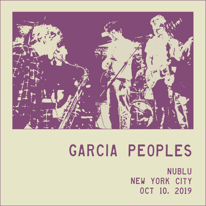 GARCIA PEOPLES - 10/10/19 (CASSETTE)