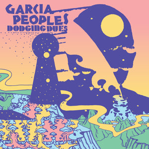 GARCIA PEOPLES - DODGING DUES (LP)