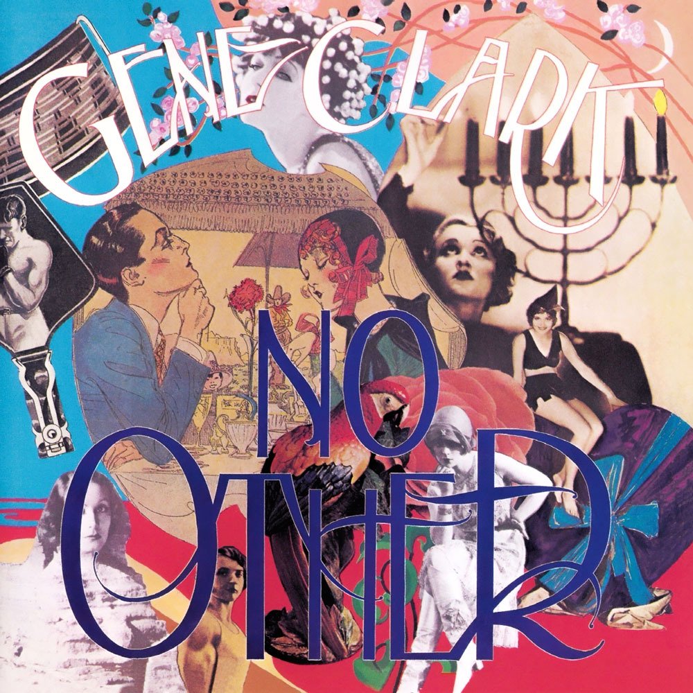 GENE CLARK - NO OTHER (LP)