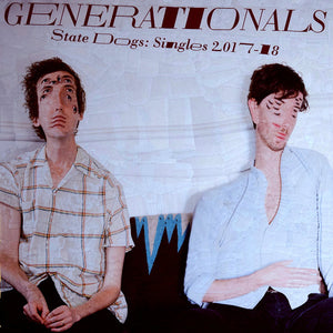 GENERATIONALS - STATE DOGS: SINGLES 2017-18 (LP)