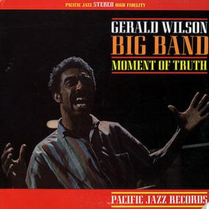GERALD WILSON - MOMENT OF TRUTH (BLUE NOTE POET SERIES LP)