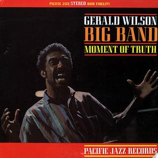 GERALD WILSON - MOMENT OF TRUTH (BLUE NOTE POET SERIES LP)