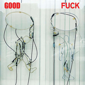 GOOD FUCK - GOOD FUCK (LP)