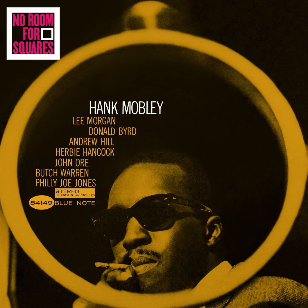 HANK MOBLEY - NO ROOM FOR SQUARES (BLUE NOTE CLASSIC VINYL SERIES LP)