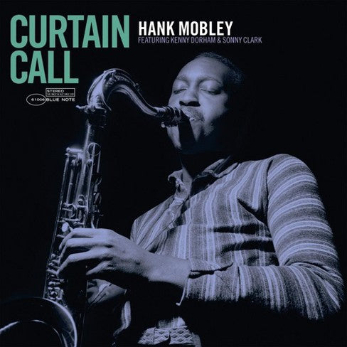 HANK MOBLEY - CURTAIN CALL (BLUE NOTE TONE POET LP)