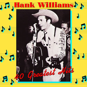 HANK WILLIAMS - 40 GREATEST HITS (2xLP)