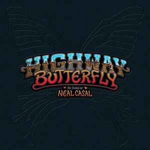 V/A - HIGHWAY BUTTERFLY: THE SONGS OF NEAL CASAL (5xLP BOX SET)