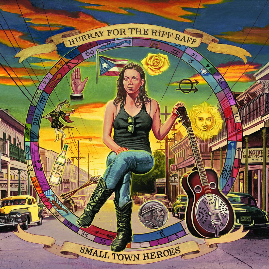 HURRAY FOR THE RIFF RAFF - SMALL TOWN HEROES (LP)