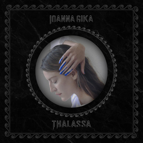 IOANNA GIKA - THALASSA (LP)
