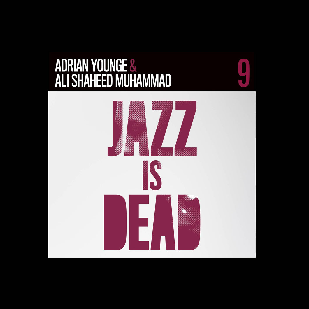 ADRIAN YOUNGE & ALI SHAHEED MUHAMMAD - INSTRUMENTALS V/A [JAZZ IS DEAD 009] (2xLP)