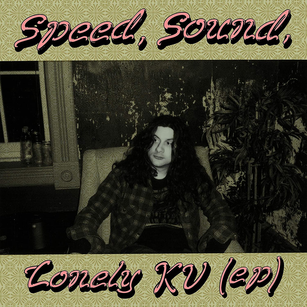 KURT VILE - SPEED, SOUND, LONELY KV (12