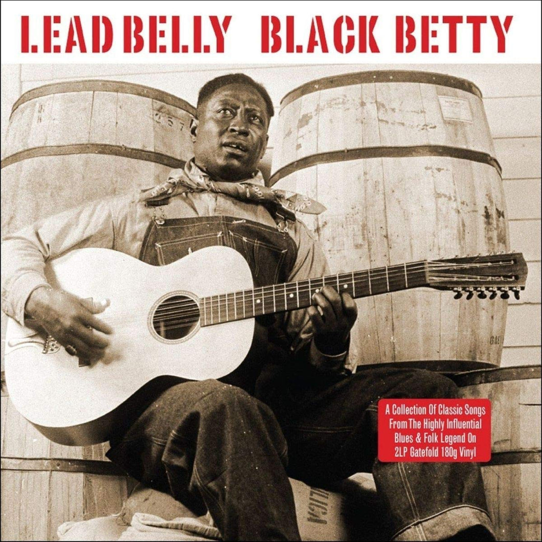 LEAD BELLY - BLACK BETTY (LP)