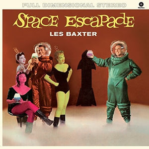LES BAXTER - SPACE ESCAPADE (LP)
