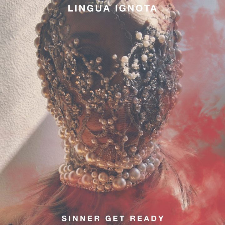 LINGUA IGNOTA - SINNER GET READY (2xLP)